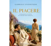 Il Piacere: Ediz. rilegata per Ipovedenti (corpo 16) (Italian Edition)