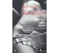 Il piacere sulle mani