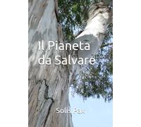 Il Pianeta da Salvare