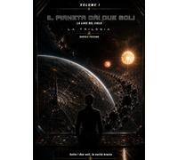 Il pianeta dai due soli