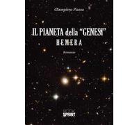 Il pianeta della «Genesi». Hemera