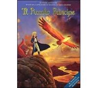 Il pianeta dell'uccello di fuoco. Il piccolo principe