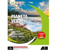 Il pianeta verde. Lezioni di scienze della terra. Vol. unico. Per gli Ist. tecnici e professionali. Con e-book. Con espansione online