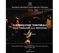 Il pianificatore territoriale dalla formazione alla professione