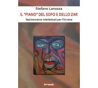 Il «piano» del sofo e dello Zar. Testimonianze intertestuali per l'Ucraina