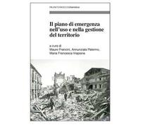 Il piano di emergenza nell'uso e nella gestione del territorio