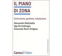 Il piano di zona. Costruzione, gestione, valutazione