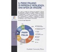Il piano nazionale di ripresa e resilienza. Una sfida da vincere