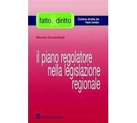 Il piano regolatore nella legislazione regionale