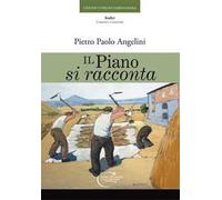 Il Piano si racconta