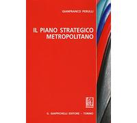 Il piano strategico metropolitano