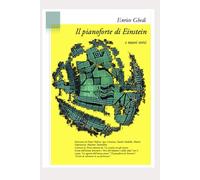 Il pianoforte di Einstein e nuovi versi
