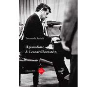 Il pianoforte di Leonard Bernstein