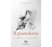 IL PIANOFORTE E ALTRI RACCONTI