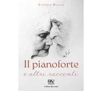 Il pianoforte e altri racconti