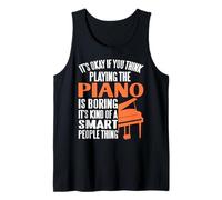 Il Pianoforte è per Persone Intelligenti Ironia Canotta