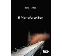 Il pianoforte Zen