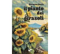 Il pianto dei girasoli