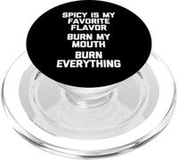 Il piccante è il mio sapore preferito (Brucia la bocca, brucia tutto) PopSockets PopGrip per MagSafe