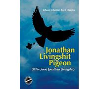 Il Piccione Jonathan Livingshit