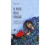 Il picco delle streghe - Carr Glyn