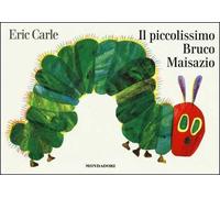 Il piccolissimo bruco Maisazio. Ediz. illustrata