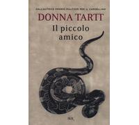 Il piccolo amico - Tartt Donna