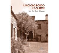 Il piccolo borgo le casette