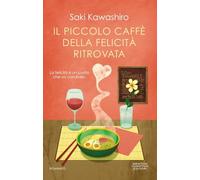 Il piccolo caffè della felicità ritrovata