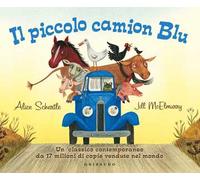Il piccolo camion blu. Ediz. a colori