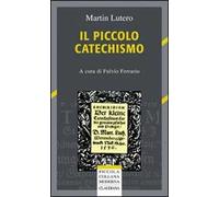 Il piccolo catechismo