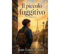 Il piccolo fuggitivo