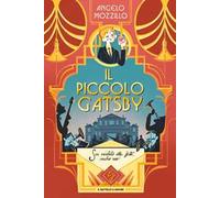 Il piccolo Gatsby. Ediz. illustrata