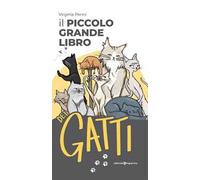 Il piccolo grande libro dei gatti