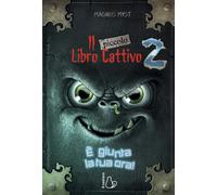 Il piccolo libro cattivo. Vol. 2 - Myst Magnus