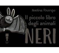 Il piccolo libro degli animali neri