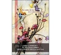Il piccolo libro degli spiriti della natura