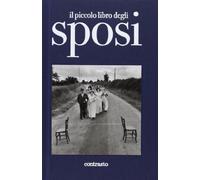 Il piccolo libro degli sposi. Ediz. illustrata