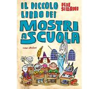Il piccolo libro dei mostri a scuola