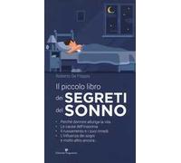 Il piccolo libro dei segreti del sonno