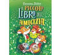 Il piccolo libro dell'amicizia