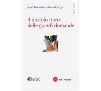 Il piccolo libro delle grandi domande