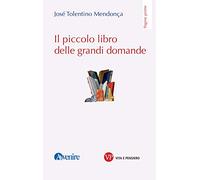 Il piccolo libro delle grandi domande