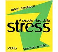 Il piccolo libro dello stress