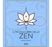 Il piccolo libro dello zen