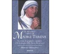 Il piccolo libro di Madre Teresa