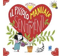 Il piccolo manuale dei sentimenti