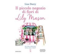 Il piccolo negozio di fiori di Lily Mason