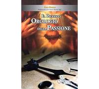 Il piccolo Orologio della Passione