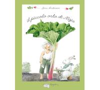Il piccolo orto di Maja. Ediz. a colori